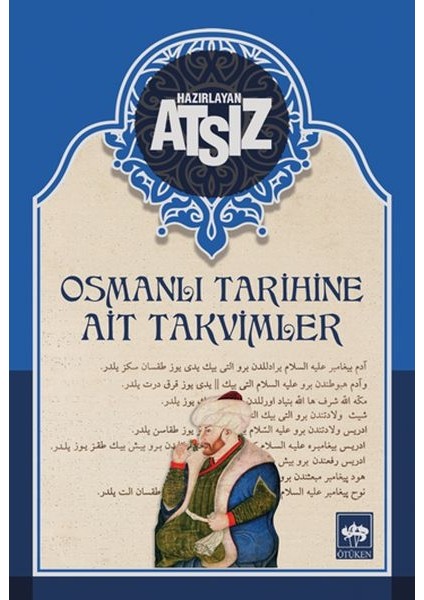 Osmanlı Tarihine Ait Takvimler - Ciltsiz