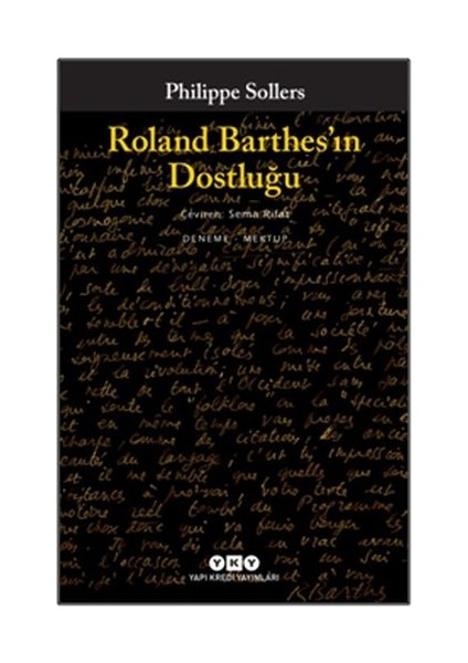 Roland Barthes’ın Dostluğu