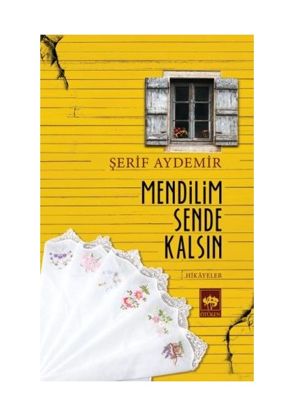 Mendilim Sende Kalsın