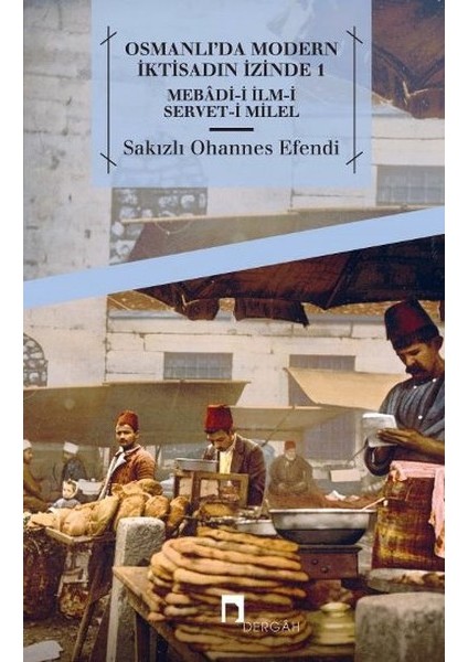 Osmanlı'da Modern Iktisadın Izinde 1