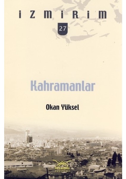 Kahramanlar / Izmirim - 27