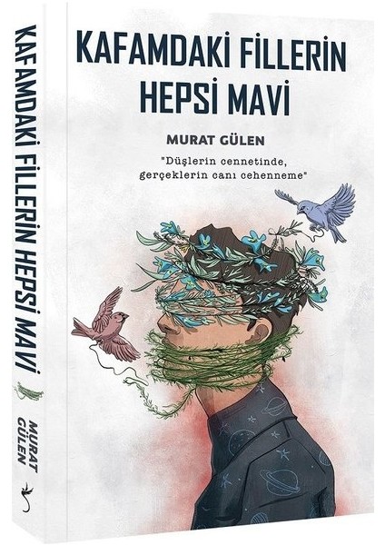 Kafamdaki Fillerin Hepsi Mavi