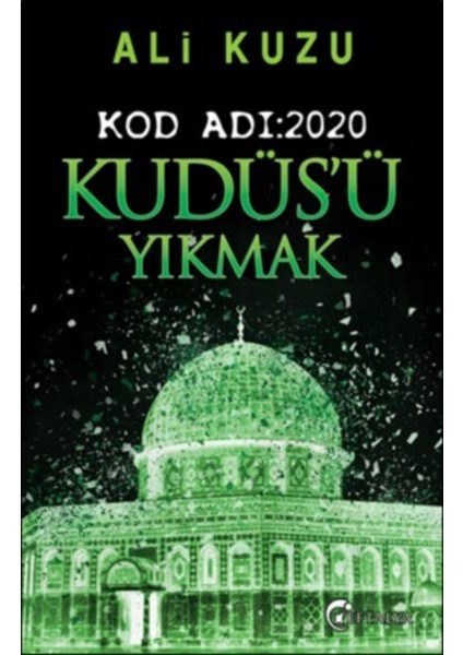 Kudüs'ü Yıkmak - Kod Adı: 2020
