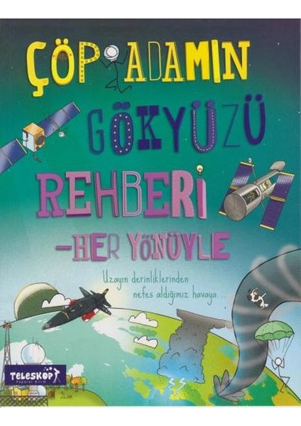 Çöp Adamın Gökyüzü Rehberi