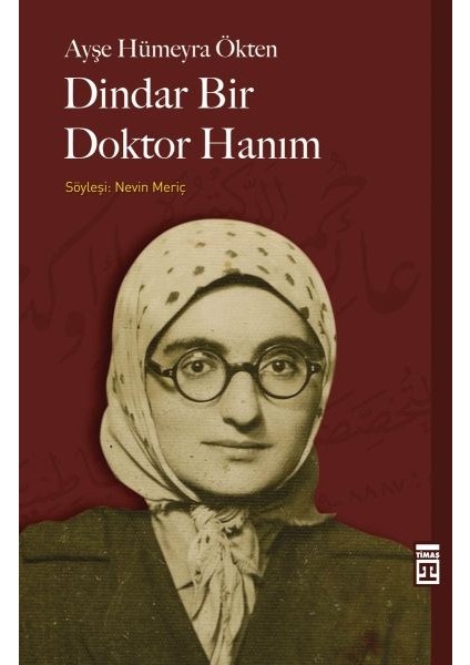 Dindar Bir Doktor Hanım