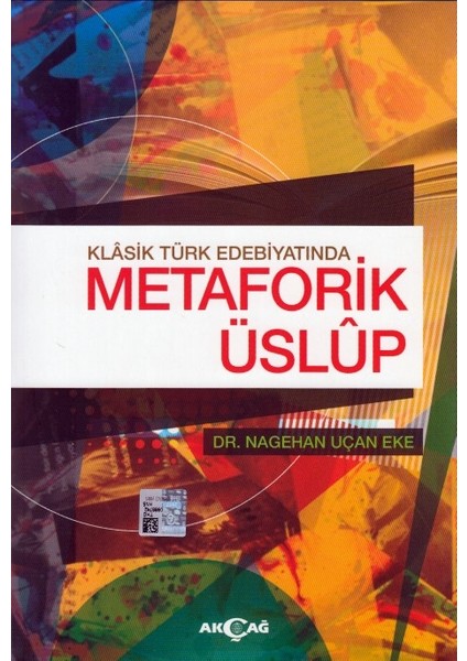 Klasik Türk Edebiyatında Metaforik Üslup