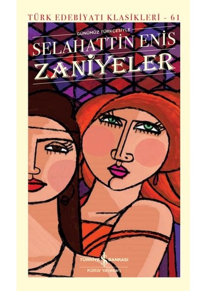 Zaniyeler - Türk Edebiyatı Klasikleri