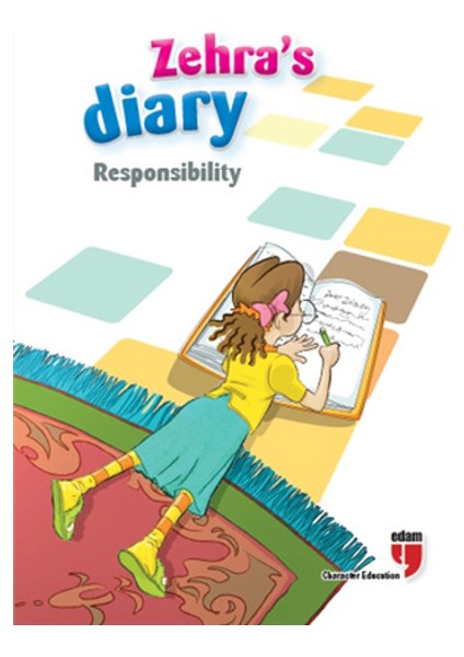 Zehra's Diary - Responsibility
