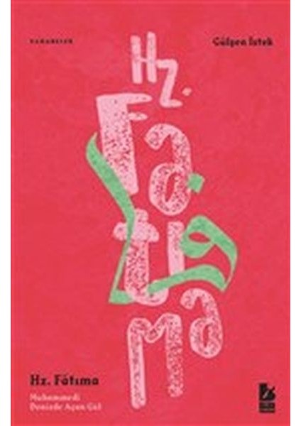 Hz. Fatıma Muhammedi Denizde Açan Gül