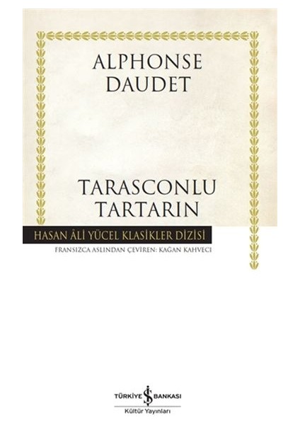 Tarasconlu Tartarin - Hasan Ali Yücel Klasikleri (Ciltli)