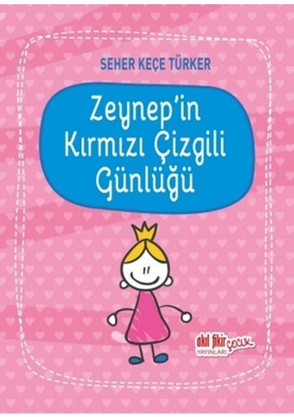 Zeynepin Kırmızı Çizgili Günlüğü