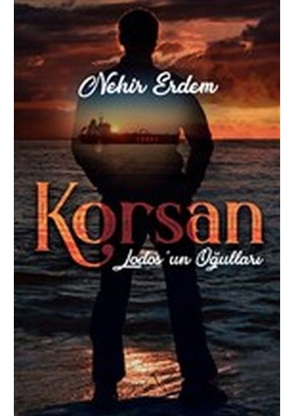 Korsan - Lodos'un Oğulları