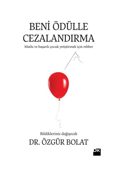 Beni Ödülle Cezalandırma
