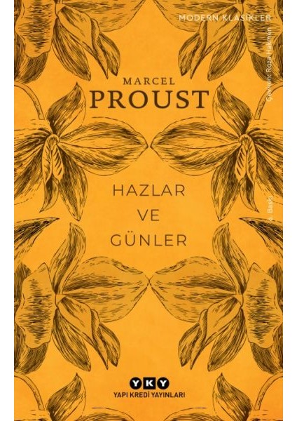 Hazlar ve Günler - Modern Klasikler