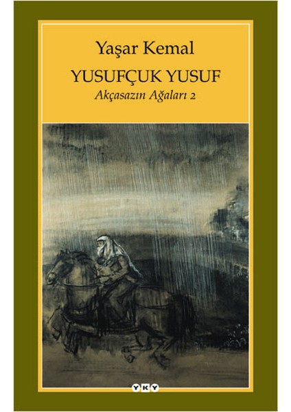 Yusufçuk Yusuf / Akçasazın Ağaları - 2