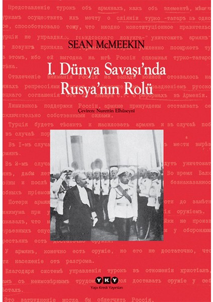 1. Dünya Savaşı'nda Rusya'nın Rolü