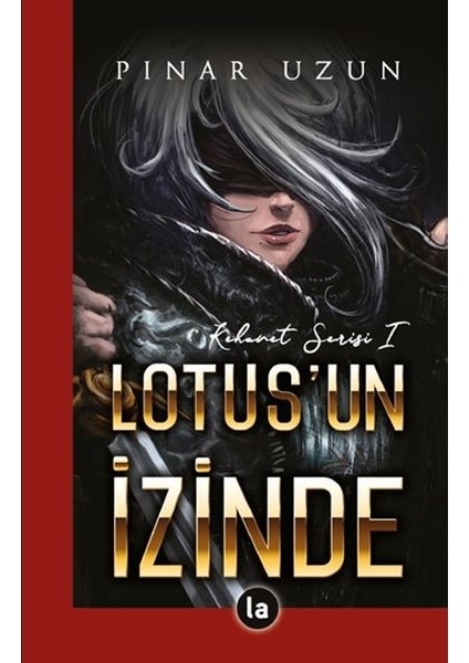 Lotus'un Izinde - Kehanet Serisi 1