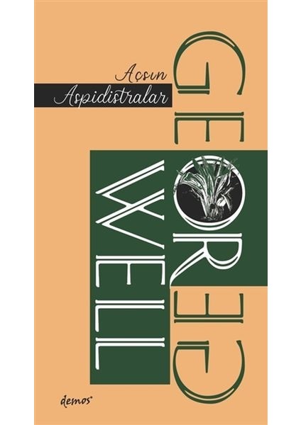 Açsın Aspidistralar