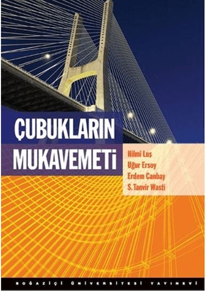 Çubukların Mukavemeti