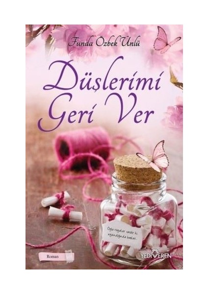 Düşlerimi Geri Ver