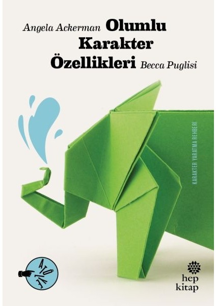 Olumlu Karakter Özellikleri