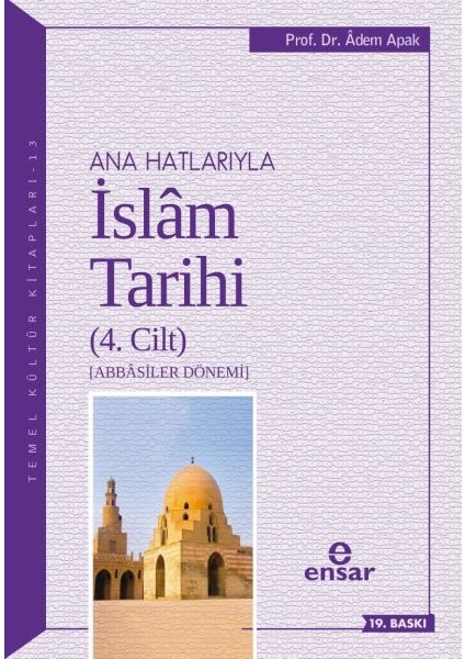 Ana Hatlarıyla Islam Tarihi 4
