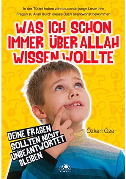 Was Ich Schon Immer Über Allah Wissen Wollte