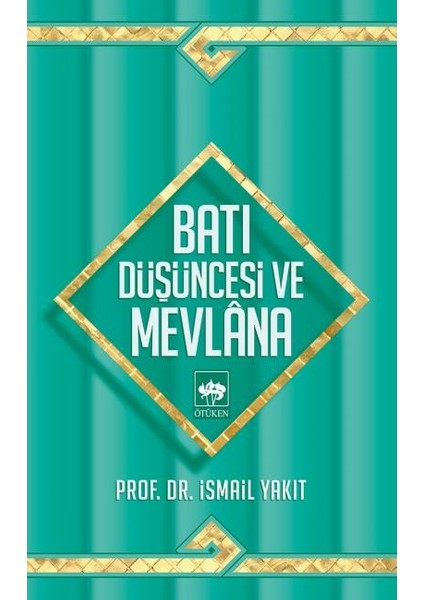 Batı Düşüncesi ve Mevlana