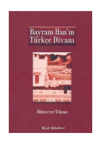 Bayram Han'ın Türkçe Divanı