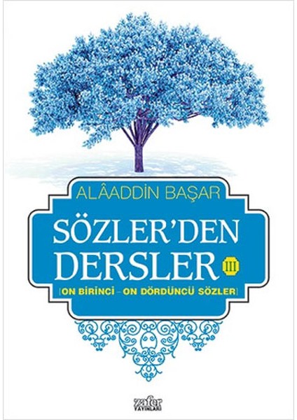 Sözlerden Dersler 3