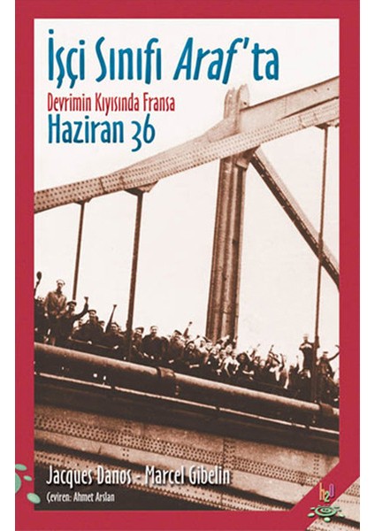 Işçi Sınıfı Araf’ta