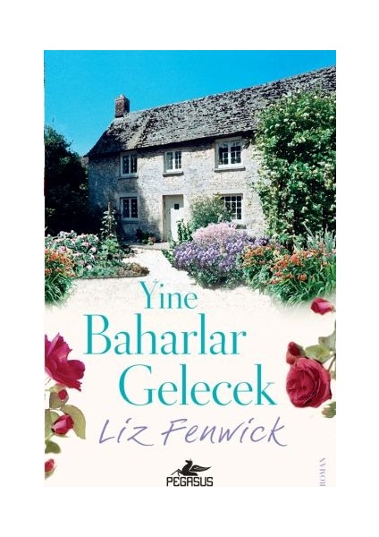 Yine Baharlar Gelecek