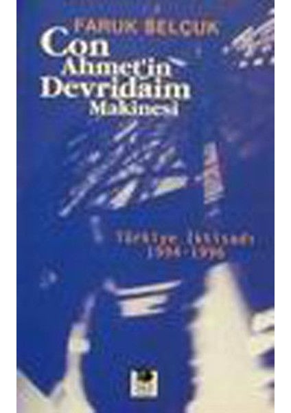 Con Ahmet'in Devridaim Makinesi