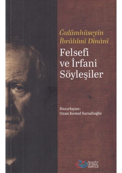Felsefi ve Irfani Söyleşiler