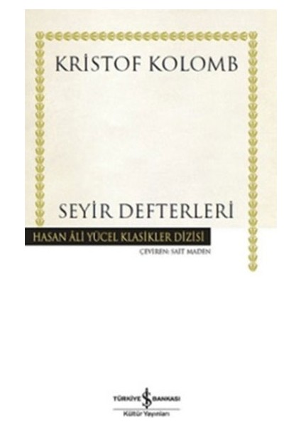 Seyir Defterleri - Hasan Ali Yücel Klasikleri (Ciltli)