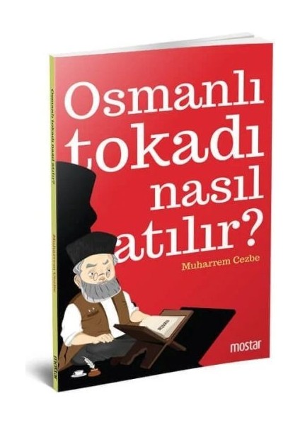 Osmanlı Tokadı Nasıl Atılır?