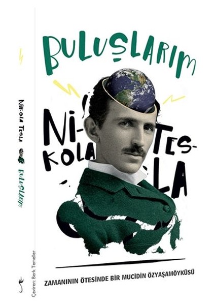 Buluşlarım - Nikola Tesla