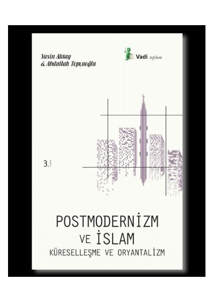 Postmodernizm ve Islam