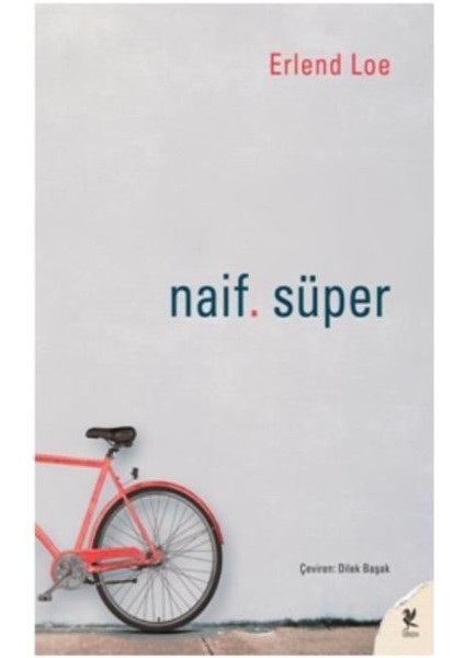 Naif. Süper