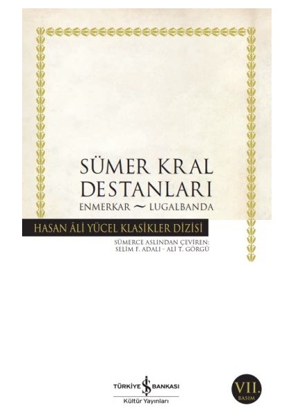 Sümer Kral Destanları - Hasan Ali Yücel Klasikleri