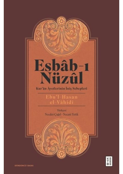Esbab-I Nüzül - Kur'an Ayetlerinin Iniş Sebepleri
