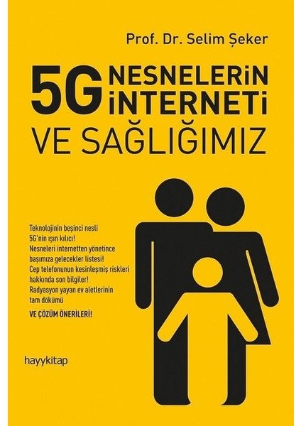 5g Nesnelerin Interneti ve Sağlığımız