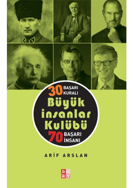 30 Başarı Kuralı Büyük Insanlar Kulübü 70 Başarı Insanı