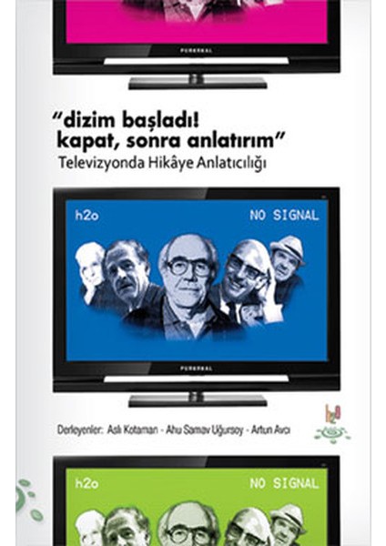 Dizim Başladı! Kapat, Sonra Anlatırım Televizyonda Hikaye Anlatıcılığı