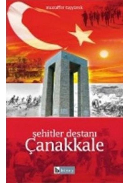 Şehitler Destanı Çanakkale