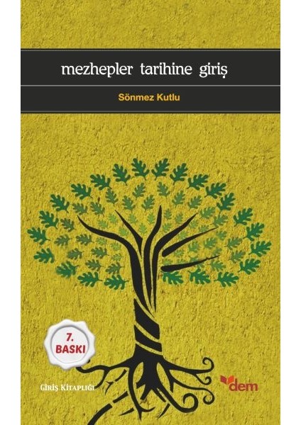 Mezhepler Tarihine Giriş