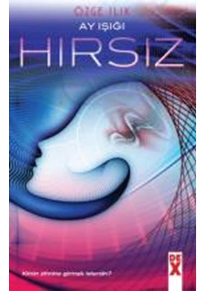 Ayışığı - Hırsız