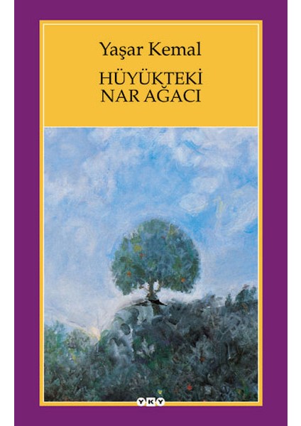 Hüyükteki Nar Ağacı