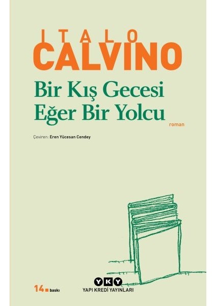 Bir Kış Gecesi Eğer Bir Yolcu - Modern Klasikler