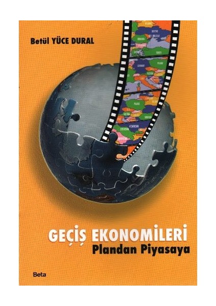 Geçiş Ekonomileri - Plandan Piyasaya